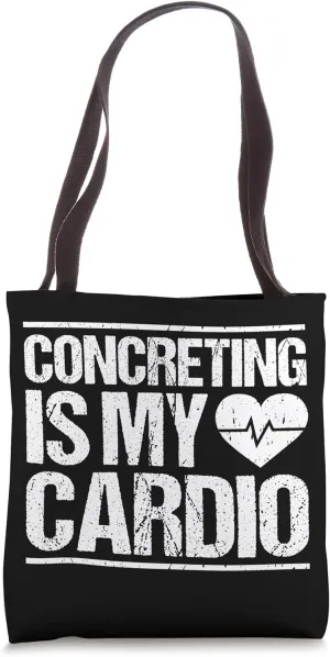 Concrete Worker Construction Cardio Concrete Finisher Tote Bag